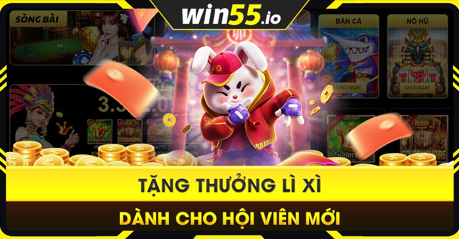 Lì xì hội viên mới Lì xì hội viên mới