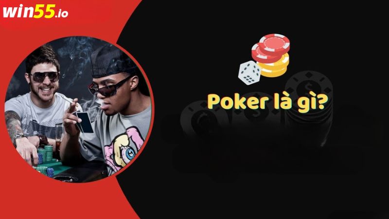 Poker là gì?