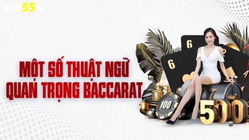 Thuật ngữ Baccarat cần nhớ Thuật ngữ Baccarat cần nhớ