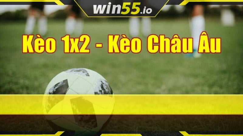 Định nghĩa kèo châu Âu là gì